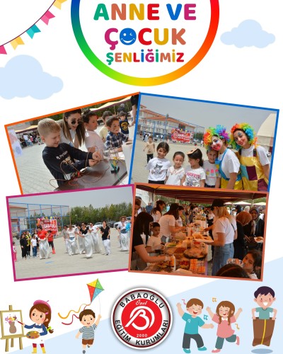 ANNE VE ÇOCUK ŞENLİĞİMİZ ANNE VE ÇOCUK ŞENLİĞİMİZ