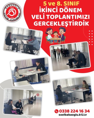 5.ve 8.Sınıf İkinci Dönem Veli Toplantımızı Gerçekleştirdik!