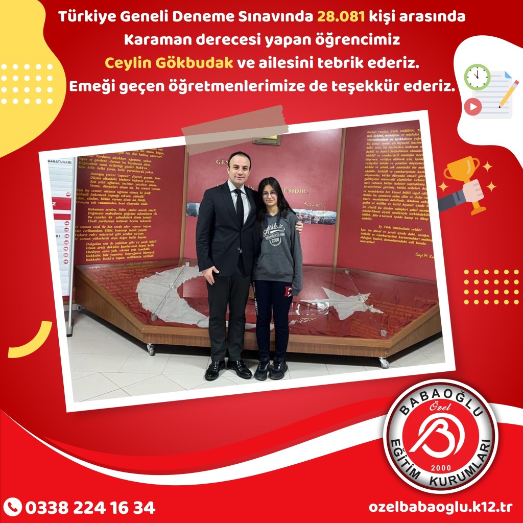 TÜRKİYE GENELİ DENEME SINAVINDA KARAMAN DERECESİ YAPAN ÖĞRENCİMİZİ TEBRİK EDERİZ