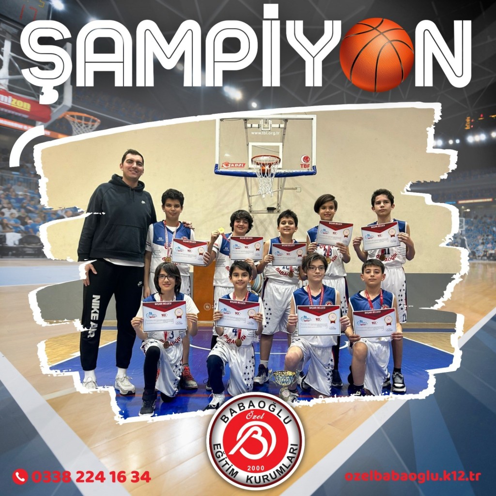 2023-2024 YILI KÜÇÜKLER BASKETBOL ŞAMPİYONU BABAOĞLU KOLEJİ