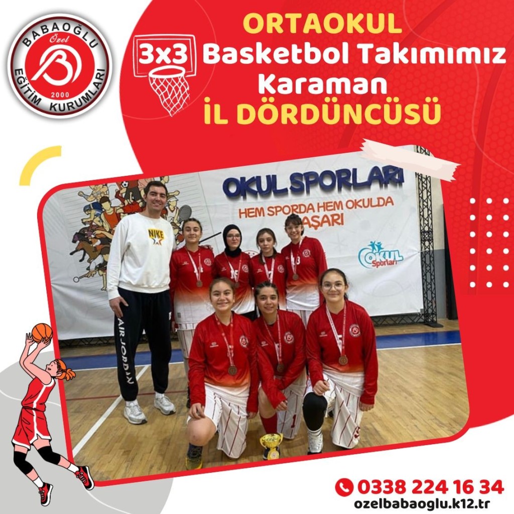 ORTAOKUL 3X3 BASKETBOL TAKIMIMIZ KARAMAN İL DÖRDÜNCÜSÜ