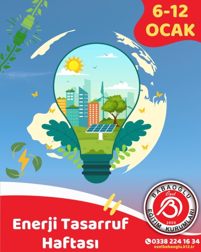 6-12 OCAK ENERJİ TASARRUF HAFTASI!