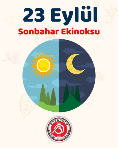 23 Eylül Sonbahar Ekinoksu!