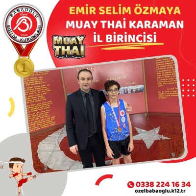 EMİR SELİM ÖZMAYA MUAY THAİ KARAMAN İL BİRİNCİSİ