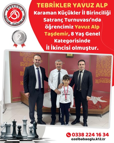 Karaman Küçükler İl Birinciliği Satranç Turnuvası’nda 8 Yaş Genel Kategorisinde İl İkincisi Yavuz Alp Taşdemir!