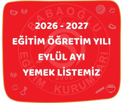 2026-2027 EĞİTİM ÖĞRETİM YILI EYLÜL AYI YEMEK LİSTEMİZ