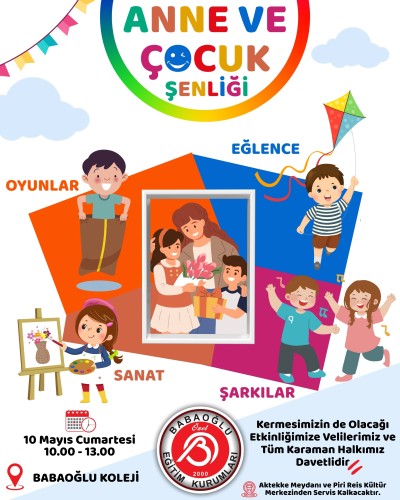 ANNELER VE ÇOCUKLAR ŞENLİĞİNE DAVETLİSİNİZ! ANNELER VE ÇOCUKLAR ŞENLİĞİNE DAVETLİSİNİZ!