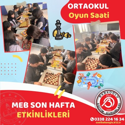 MEB SON HAFTA ETKİNLİKLERİ ORTAOKUL OYUN SAATİ