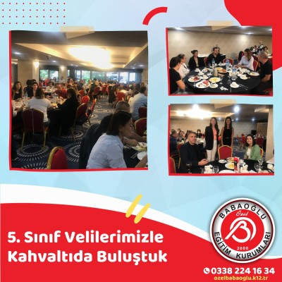 2023-2024 5. SINIF VELİLERİMİZLE KAHVALTIDA BULUŞTUK