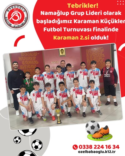 Karaman Küçükler Futbol Turnuvası Finalinde Karaman 2.si Olduk!