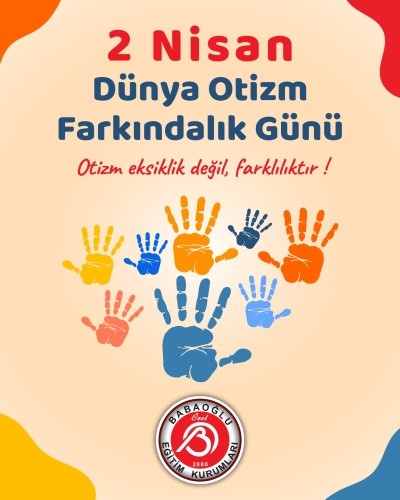 2 Nisan Dünya Otizm Farkındalık Günü!