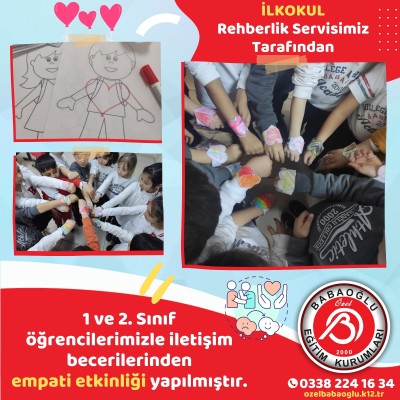 1 VE 2. SINIF ÖĞRENCİLERİMİZE EMPATİ ETKİNLİĞİ YAPILDI