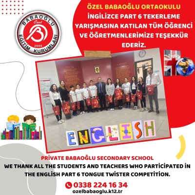 ORTAOKUL İNGİLİZCE  TEKERLEME YARIŞMASINA KATILANLARA TEŞEKKÜR EDERİZ