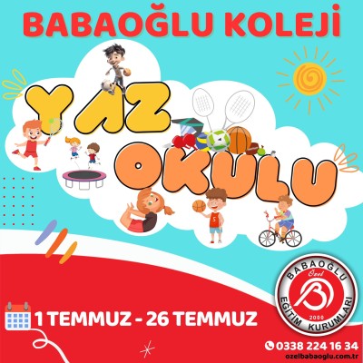 1 TEMMUZ - 26 TEMMUZ TARİHLERİ ARASI GERÇEKLEŞECEK YAZ OKULUMUZUN KAYITLARI BAŞLAMIŞTIR